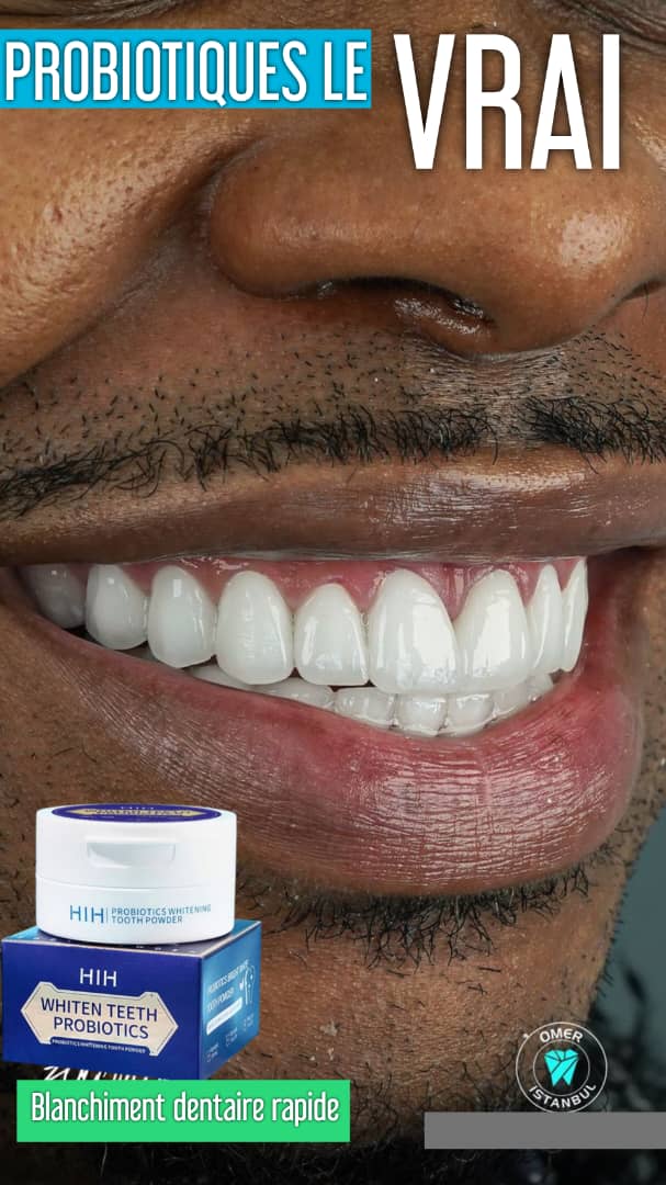 LA PROBIOTIQUE LE VRAI FINI AVEC LE TACHES AU DENTS